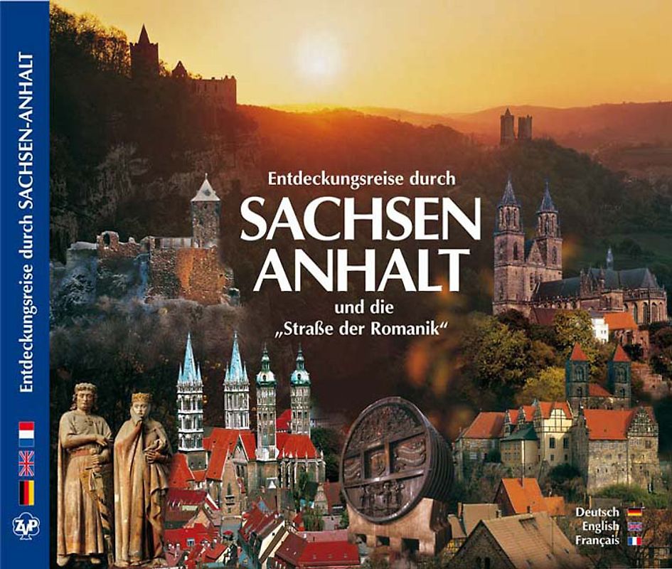 Entdeckungsreise durch Sachsen-Anhalt  und die "Straße der Romanik"
