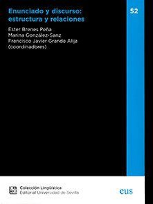 Enunciado y discurso : estructura y relaciones