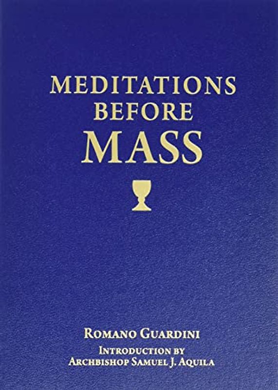 Meditations Before Mass