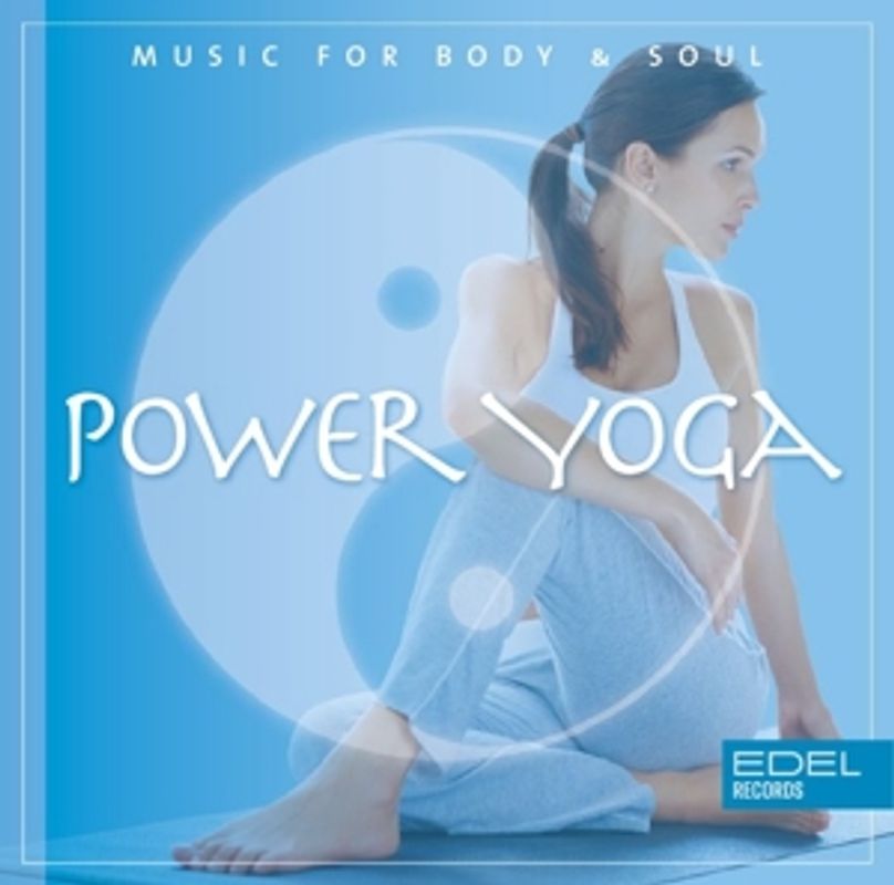 Music For Body & Soul - Power Yoga