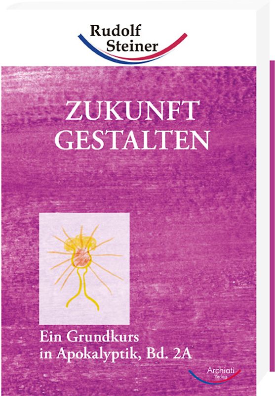 Zukunft gestalten, Band 2A