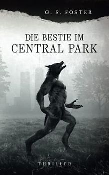 Die Bestie im Central Park (Penny Archer, Band 3)