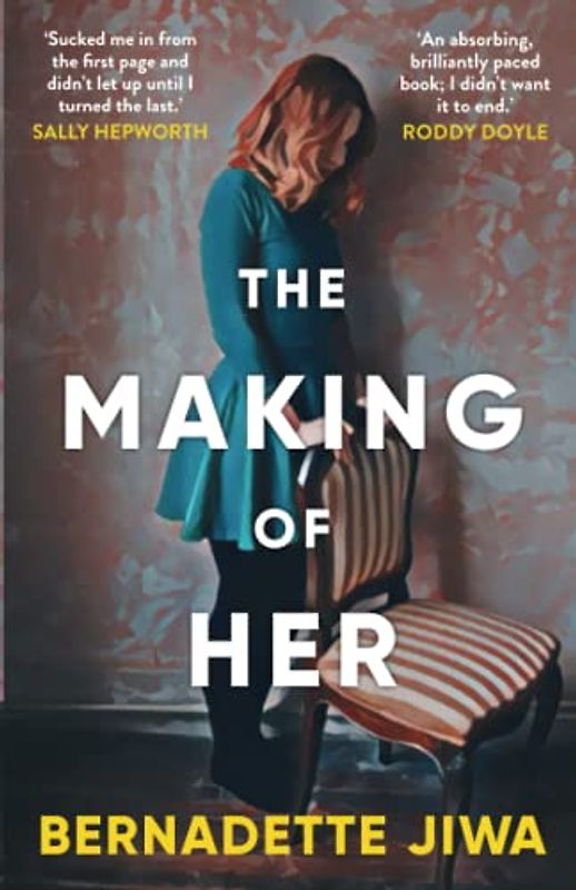 The Making of Her: A New York Post Best Book of the Year