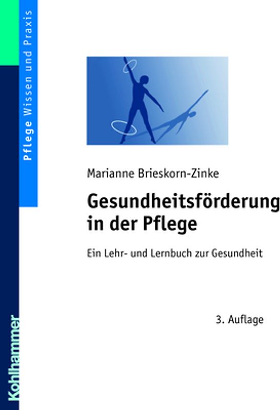 Gesundheitsförderung in der Pflege