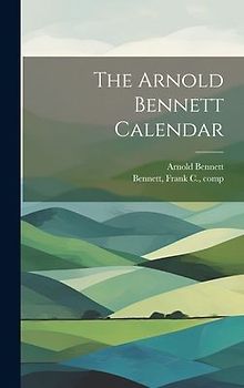 The Arnold Bennett Calendar