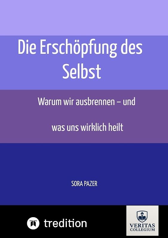 Die Erschöpfung des Selbst