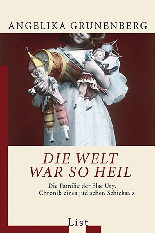 Die Welt war so heil