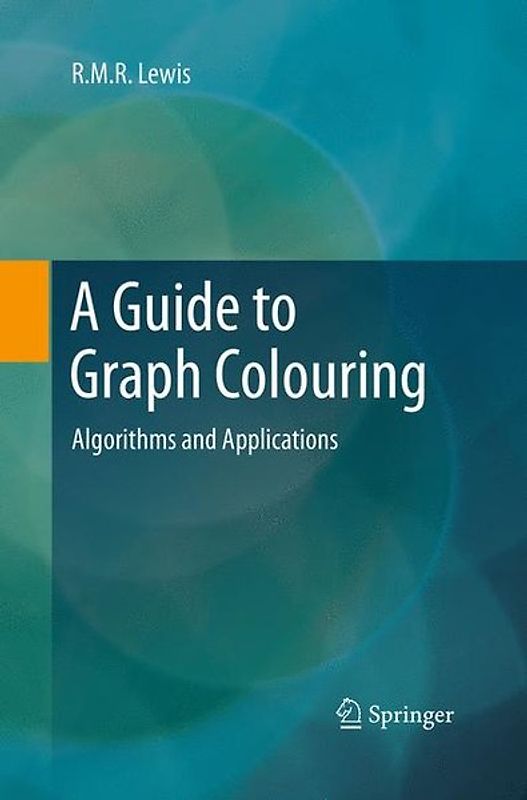 A Guide to Graph Colouring