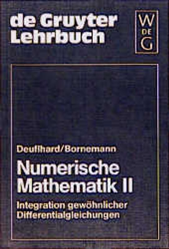Numerische Mathematik / Integration gewöhnlicher Differentialgleichungen