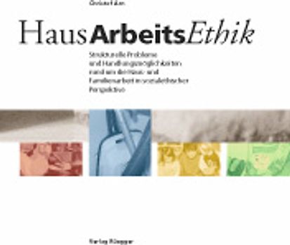 Haus Arbeits Ethik
