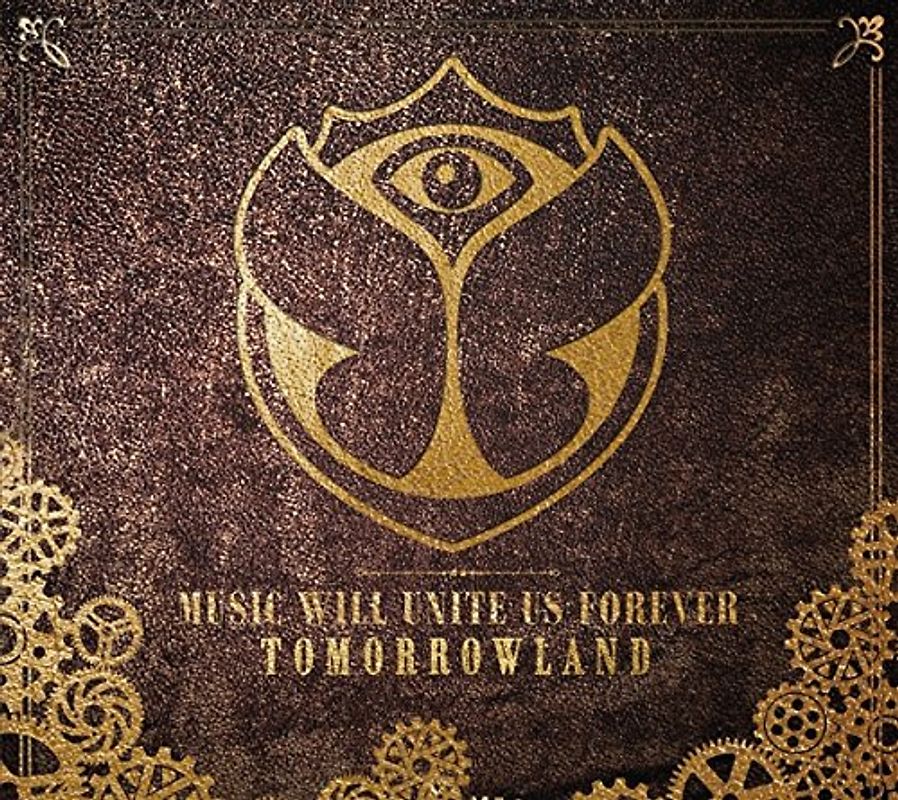 Various - Tomorrowland-Music Will Unite Us Forever