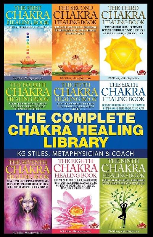 The Complete Chakra Healing Library
