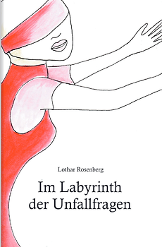 Im Labyrinth der Unfallfragen