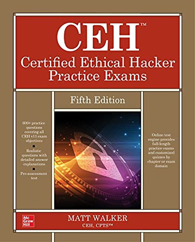 CEH Certified Ethical Hacker Practice Exams