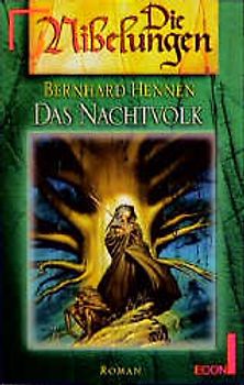 Das Nachtvolk. Roman /Nibelungen 4