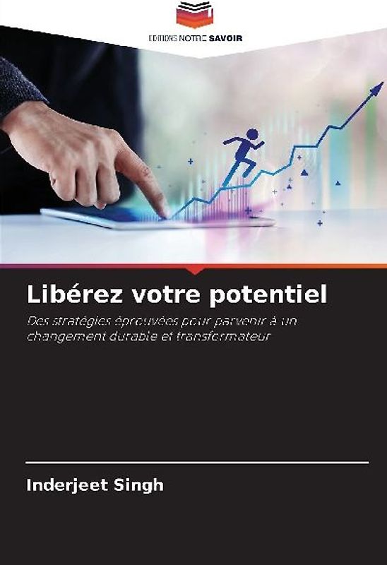 Libérez votre potentiel