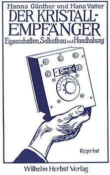 Der Kristallempfänger