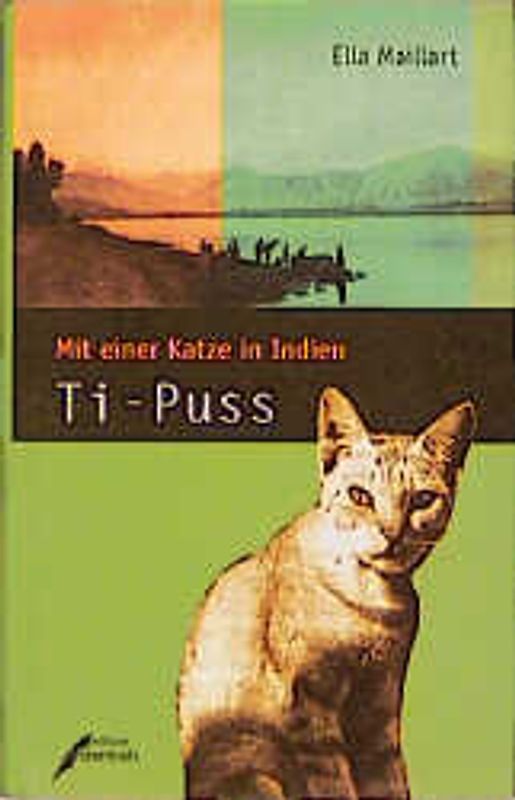 Ti-Puss. Mit einer Katze durch Tibet