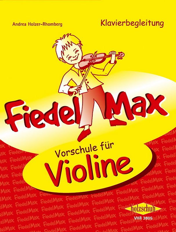 Fiedel-Max Vorschule Violine - Klavierbegleitung