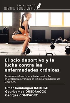 El ocio deportivo y la lucha contra las enfermedades crónicas