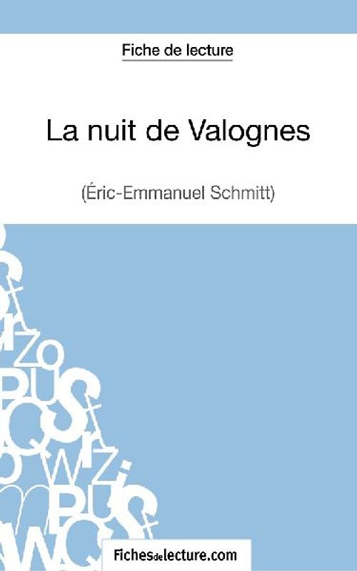 La nuit de Valognes d'Eric-Emmanuel Schmitt (Fiche de lecture)