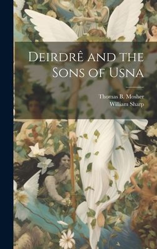 Deirdrê and the Sons of Usna
