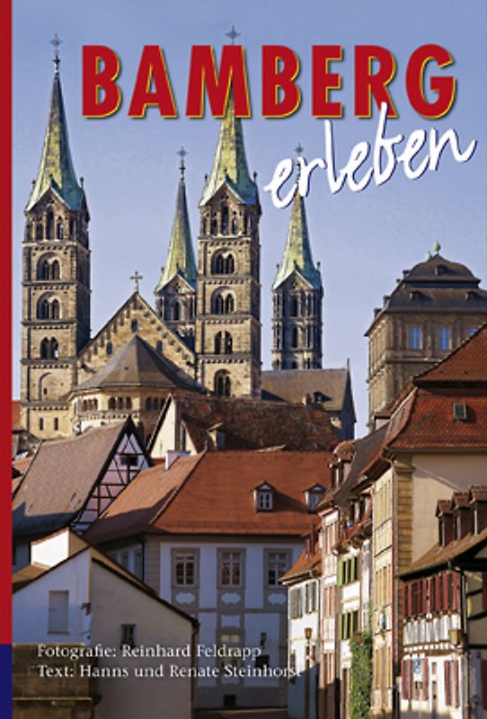 Bamberg erleben. Deutsche Ausgabe.