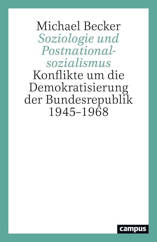 Soziologie und Postnationalsozialismus