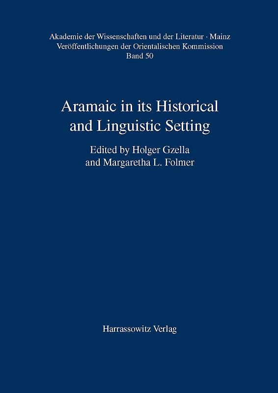 Aramaic in its Historical and Linguistic Setting