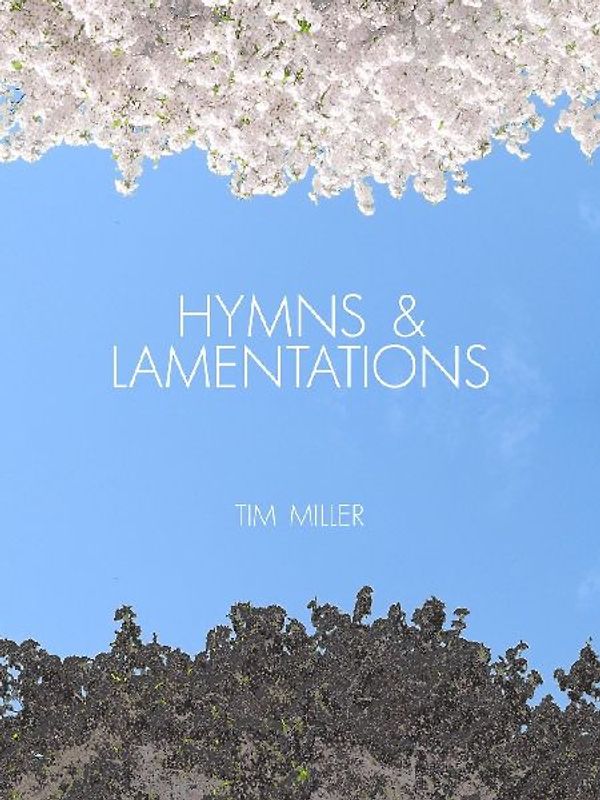 Hymns & Lamentations