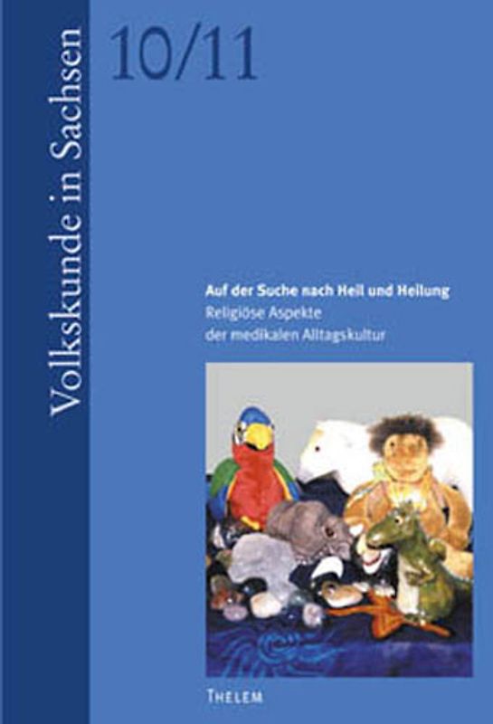 Auf der Suche nach Heil und Heilung