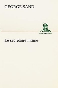 Le secrétaire intime