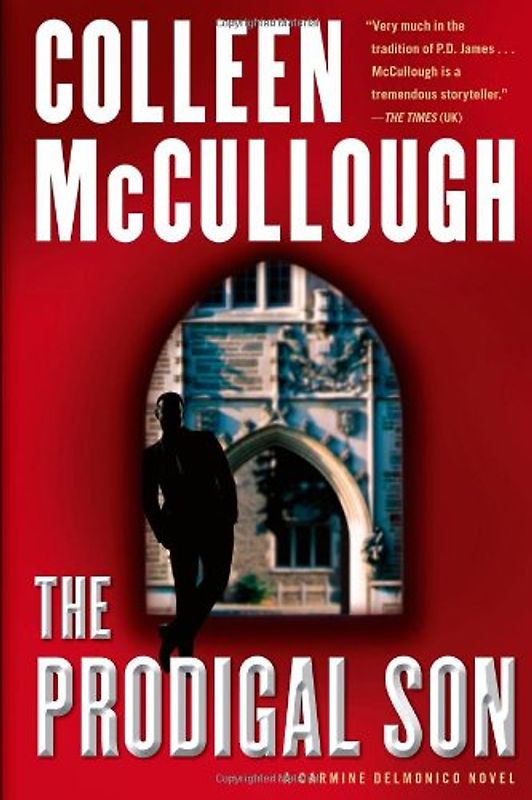 The Prodigal Son: A Carmine Delmonico Novel