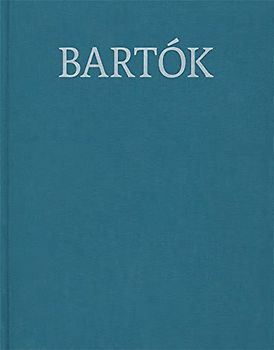 Choral Works: Bartók Gesamtausgabe Vol. 9 mit Kritischem Bericht (Englisch): Instrumentation: Choeur