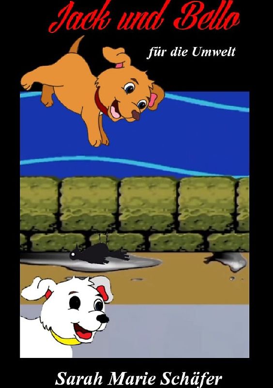 Jack / Jack und Bello für die Umwelt
