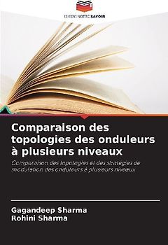 Comparaison des topologies des onduleurs à plusieurs niveaux