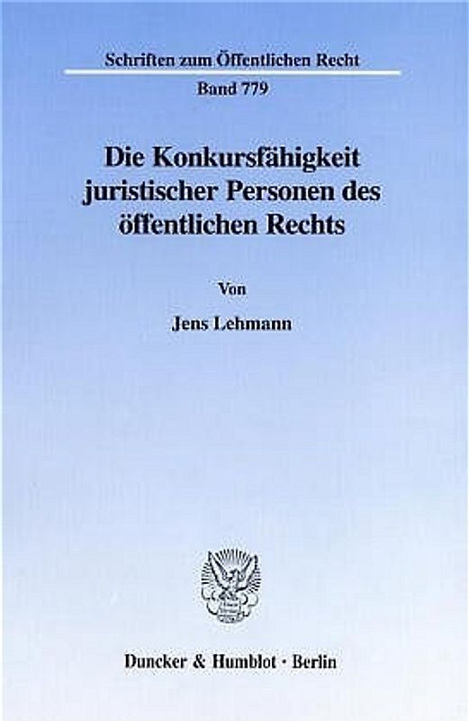 Die Konkursfähigkeit juristischer Personen des öffentlichen Rechts.