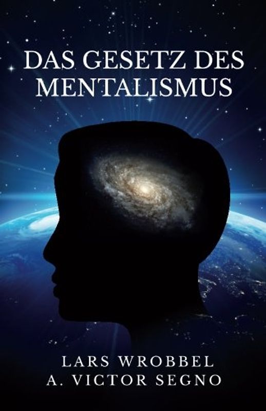 Das Gesetz des Mentalismus - Wrobbel, Lars