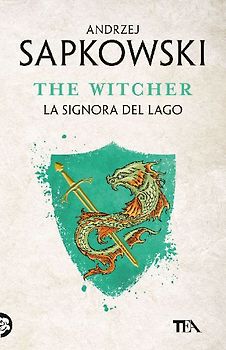 La signora del lago. The Witcher. Vol. 7