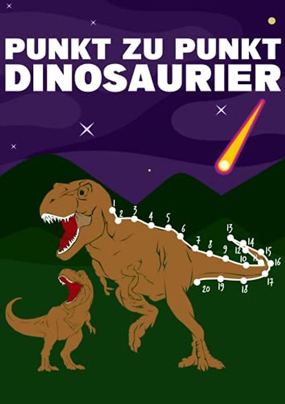 Punkt zu Punkt Dinosaurier: Verbinde die Punkte, Dinobuch ab 5 jahre