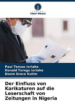 Der Einfluss von Karikaturen auf die Leserschaft von Zeitungen in Nigeria