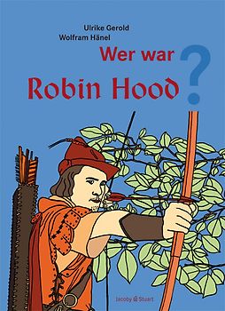 Wer war Robin Hood?