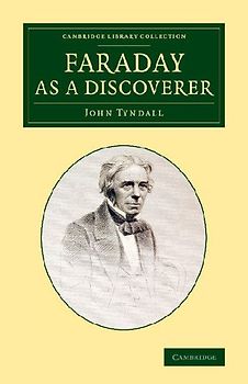 Faraday as a Discoverer