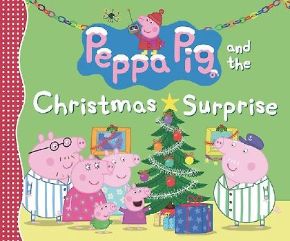 Peppa Pig and the Christmas Surprise