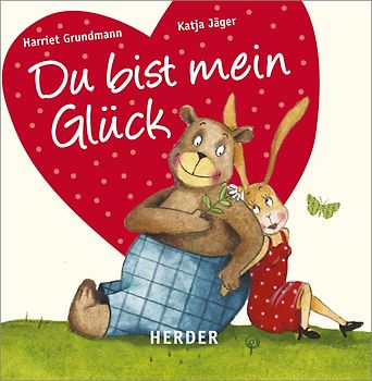 Du bist mein Glück