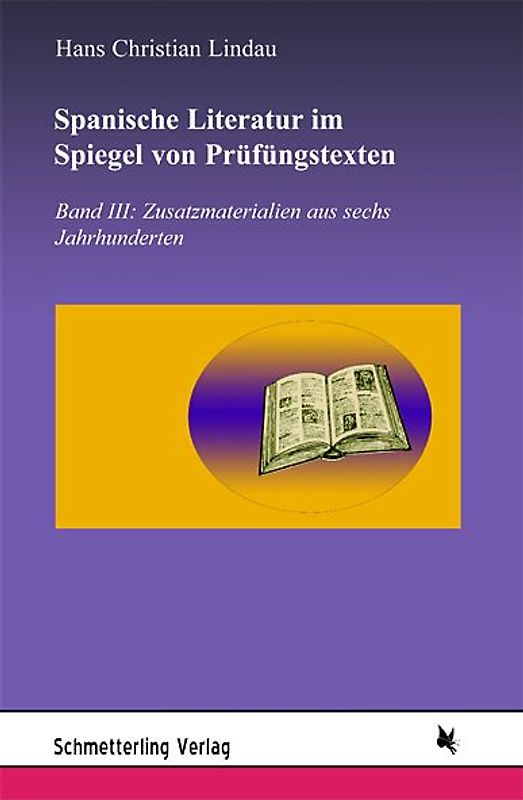 Spanische Literatur im Spiegel von Prüfungstexten
