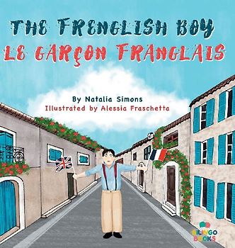 The Frenglish Boy / Le Garçon Franglais