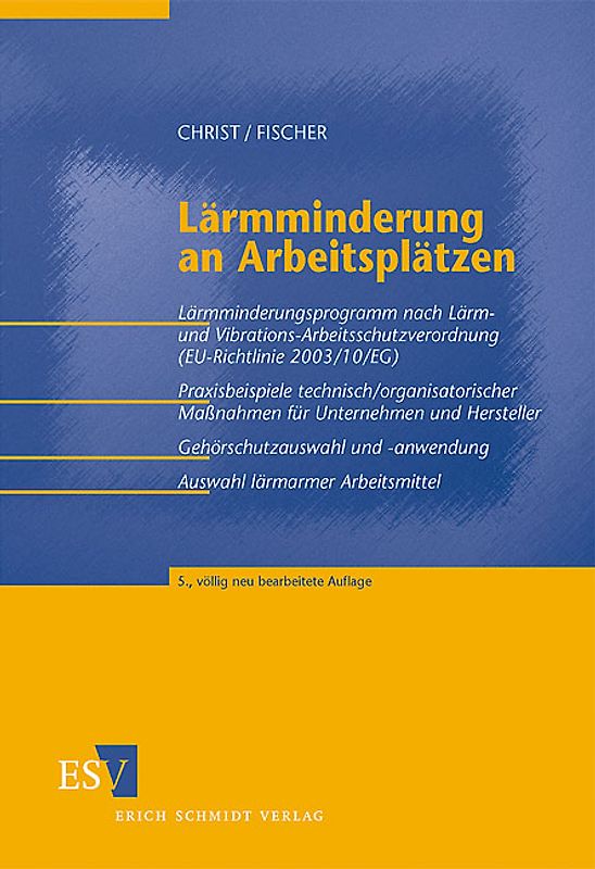 Lärmminderung an Arbeitsplätzen