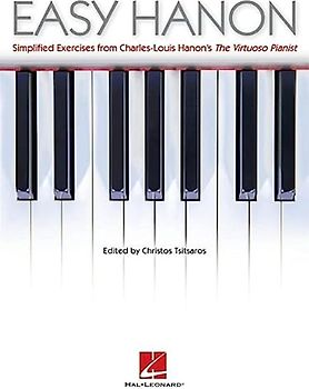 Easy Hanon - Simplified Exercises From Virtuoso Pianist Pf Bk: Noten, Technik für Klavier: Simplified Exercises from Charles-Louis Hanon's the Virtuoso Pianist
