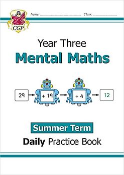 New KS2 Mental Maths Year 3 Daily Practice Book: Summer Term (CGP Year 3 Daily Workbooks)